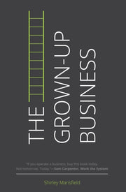 Grown Up Business