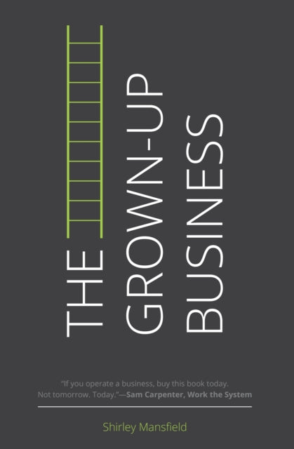 Grown Up Business