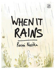 When It Rains By Narkia, Rassi