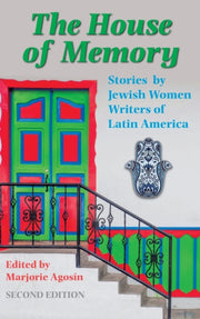 The House Of Memory: Stories By Jewish W By Agos N, Marjorie