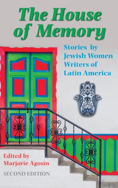 The House Of Memory: Stories By Jewish W By Agos N, Marjorie