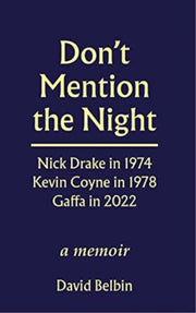 Don't Mention The Night