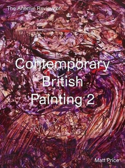 Contemporary British Painting 2