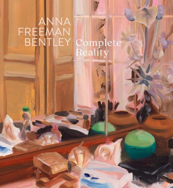 Anna Freeman Bentley Complete Reality