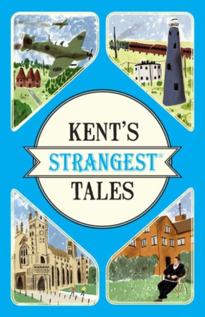 Kents Strangest Tales