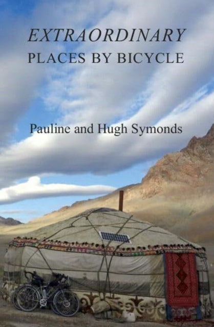Extraordinary Place By Bicycle