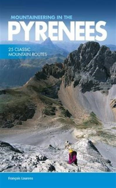 Mountaineering In The Pyrenees