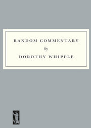 Random Commentary By Whipple, Dorothy