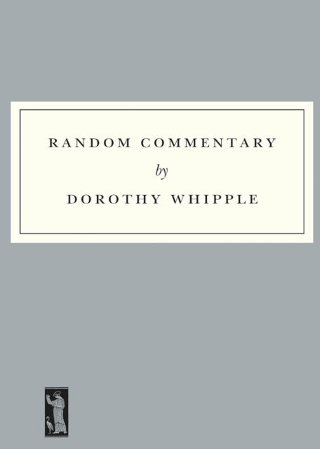 Random Commentary By Whipple, Dorothy