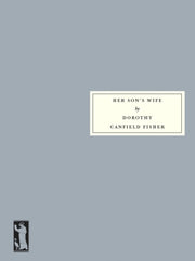 Her Son's Wife By Canfield Fisher, D
