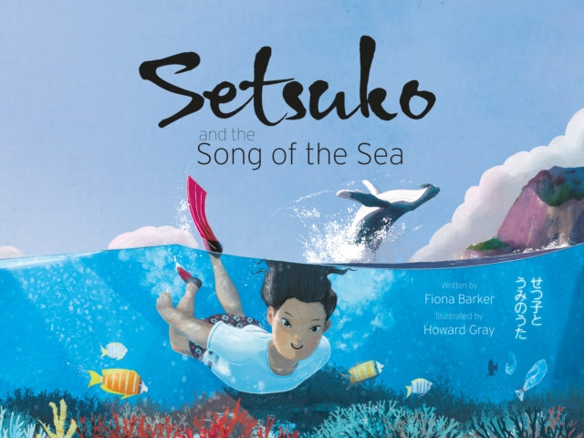 Setsuko & The Song Of The Sea By Fiona Barker