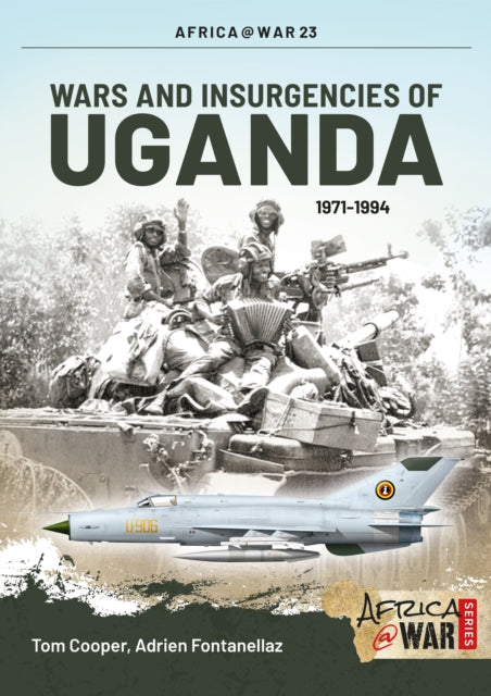 Wars & Insurgencies Of Uganda