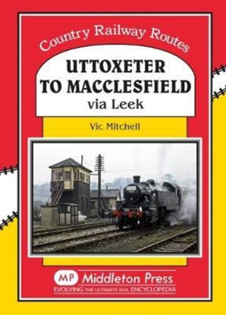Uttoxeter To Macclesfield: Via Leek