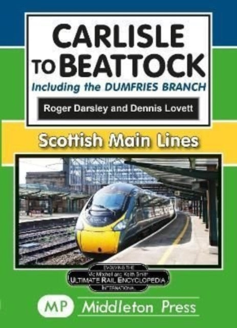 Carlisle To Beattock By Darsley, Roger