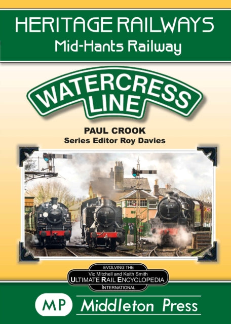 Watercress Line  The Mid-hants Railway