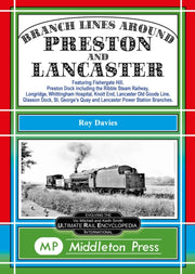 Branch Lines Around Preston And Lancaste