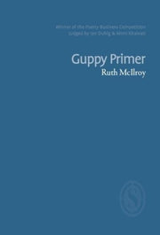 Guppy Primer By Ruth Mcilroy