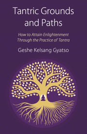 Tantric Grounds And Paths
