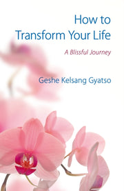 How To Transform Your Life