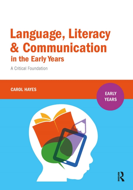 Language Literacy & Communicatn/early Yr
