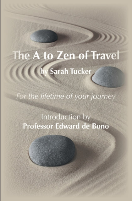 A To Zen Of Travel