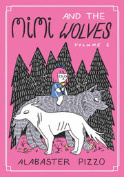 Mimi & The Wolves Vol 1