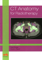 Ct Anatomy For Radiotherapy 2nd Edition
