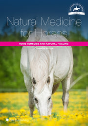 Natural Medicine For Horses By Natural Medicine For Horses