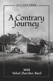 A Contrary Journey With Velvel Zbarzher,