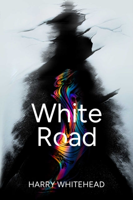 White Road: Longlisted Wilbur Smith Adve By Whitehead, Harry