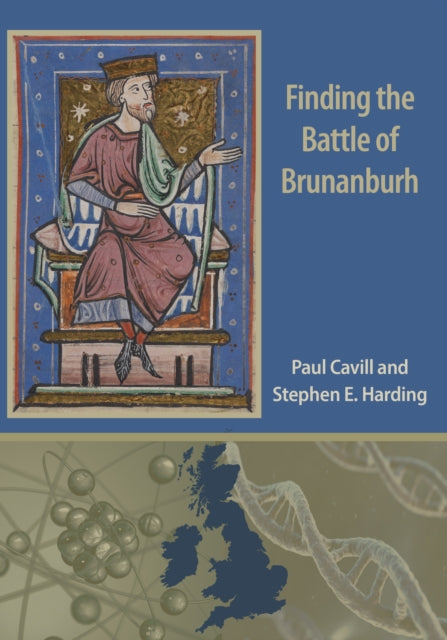 Finding The Battle Of Brunanburh