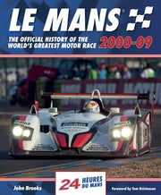 Le Mans The Official History Of The Worl By Brooks, John