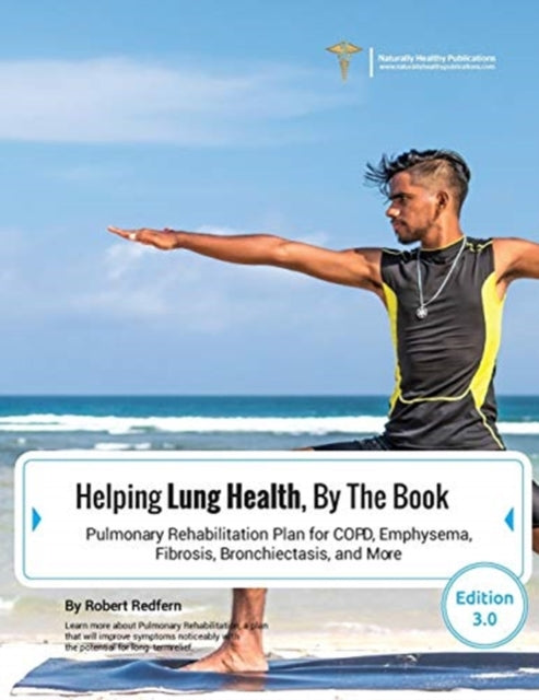 Helping Lung Health, By The Book: Pulmon By Redfern, Robert
