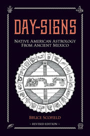 Day Signs: Native American Astrology