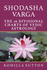 Shodasha Varga: The 16 Divisional