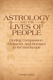 Astrology & The Lives Of People