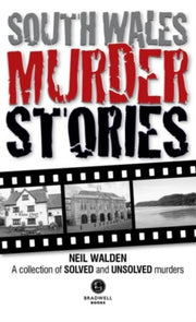 South Wales Murder Stories