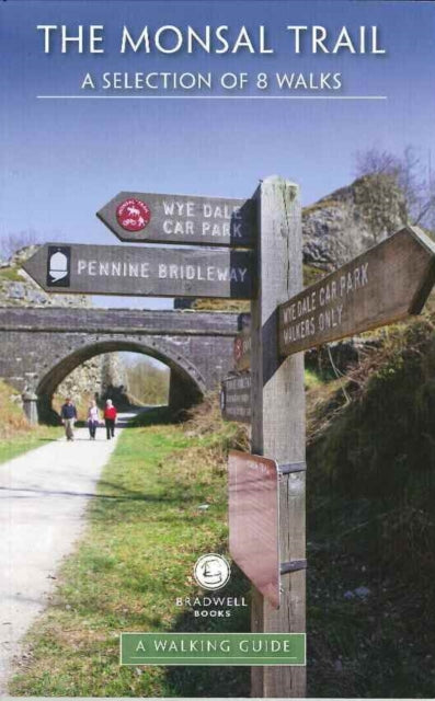 Monsal Trail Guide & Walks