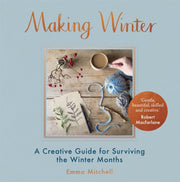 Making Winter By Mitchell, Emma