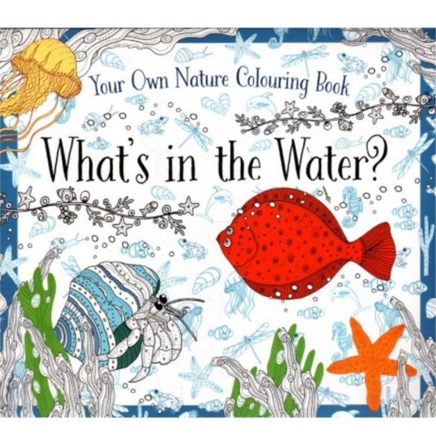 Whats In The Water Colouring