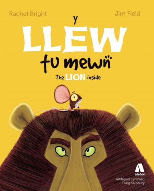 Y Llew Tu Mewn The Lion Inside