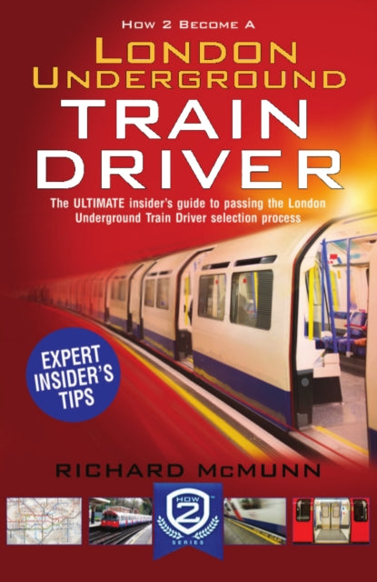 How To Become A London Underground Train