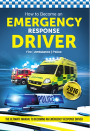 How To Become An Emergency Response Driv