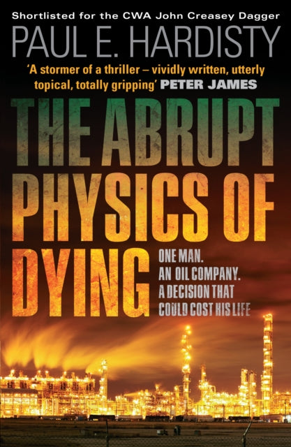 Abrupt Physics Of Dying By Hardisty, Paul E