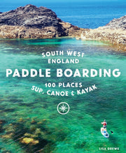 Paddle Boarding South West England By Drewe, Lisa