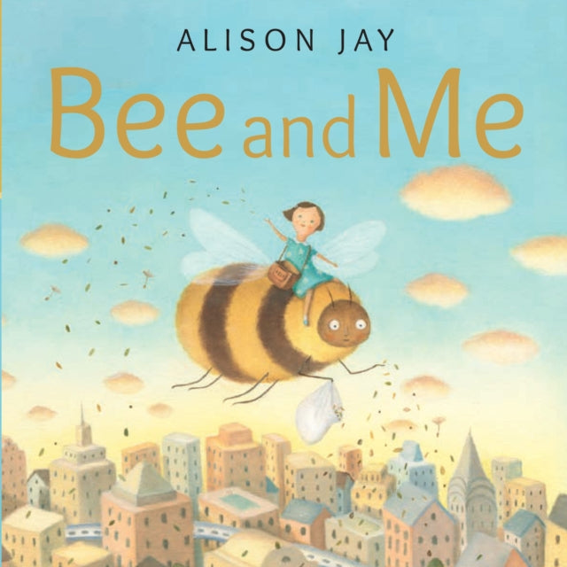 Bee & Me By Pollock, Alan