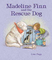 Madeline Finn & The Rescue Dog By Papp, Lisa