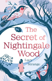 Secret Of Nightingale Wood By Strange, Lucy
