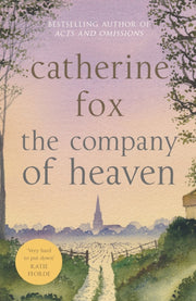 Company Of Heaven By Fox, Catherine
