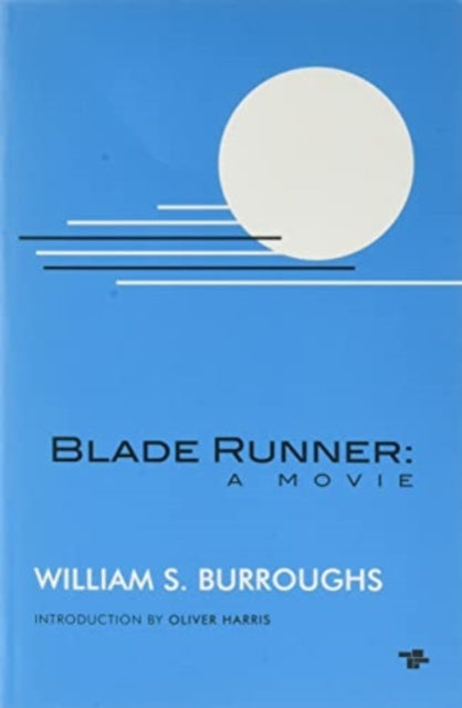 Blade Runner: A Movie